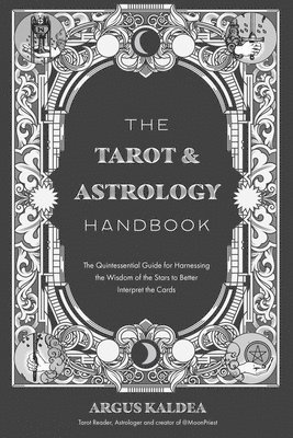Argus Kaldea - Tarot & Astrology Handbook, Häftad