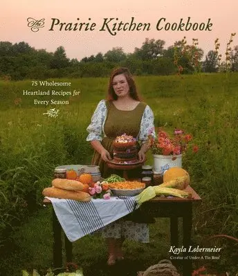 Prairie Kitchen Cookbook