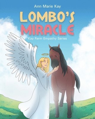 Ann Marie Kay - Lombo's Miracle, Häftad. Tillgänglighet: Lägg i varukorg