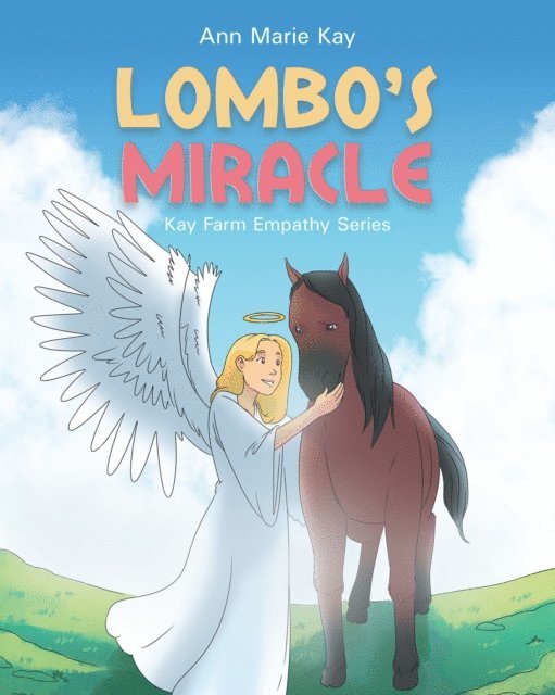 Ann Marie Kay - Lombo's Miracle, E-bok. Tillgänglighet: Lägg i varukorg