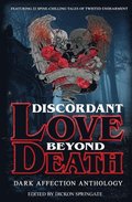 Discordant Love Beyond Death