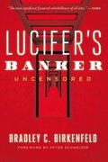Lucifer's Banker Uncensored