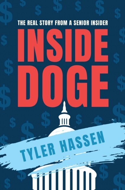 Tyler Hassen - Inside DOGE, E-bok