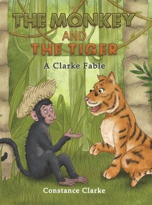 Constance Clarke - Monkey and the Tiger, Inbunden. Tillgänglighet: Lägg i varukorg