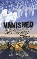 Keith Campbell - Vanished Beauty, Häftad