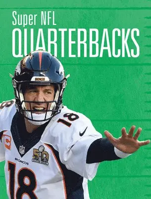 Tustison Williams - Super NFL Quarterbacks, Häftad. Tillgänglighet: Tillfälligt slut