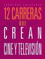 Meghan Hatalla - 12 Carreras Que Crean Cine Y Televisión, Häftad. Tillgänglighet: Lägg i varukorg