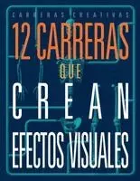 Meghan Hatalla - 12 Carreras Que Crean Efectos Visuales, Häftad. Tillgänglighet: Lägg i varukorg