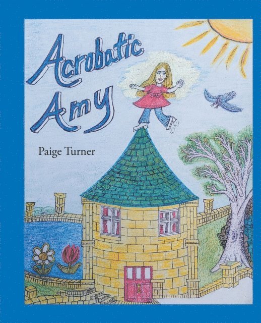 Paige Turner - Acrobatic Amy, E-bok