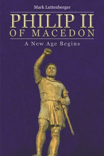 Mark Luttenberger - Philip II of Macedon, E-bok. Tillgänglighet: Lägg i varukorg
