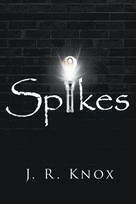 J R Knox - Spikes, Häftad