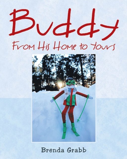 Brenda Grabb - Buddy - From His Home to Yours, E-bok
