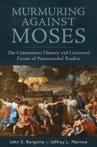 Murmuring Against Moses