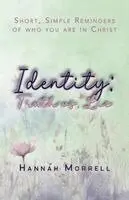 Hannah Morrell - Identity, Häftad. Tillgänglighet: Lägg i varukorg