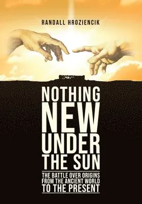Randall Hroziencik - 'Nothing New Under the Sun', Häftad. Tillgänglighet: Lägg i varukorg