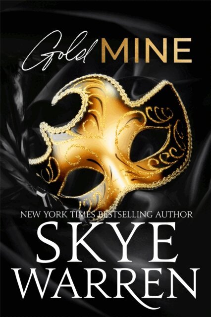 Skye Warren - Gold Mine, E-bok