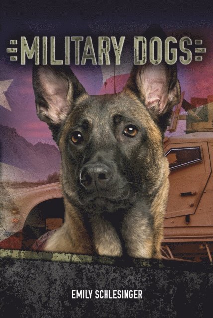Emily Schlesinger Emily - Military Dogs, E-bok. Tillgänglighet: Lägg i varukorg