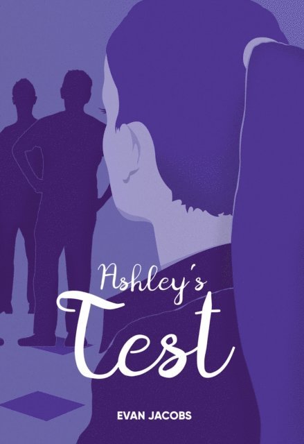Evan Jacobs Evan - Ashley's Test, E-bok. Tillgänglighet: Lägg i varukorg