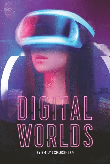 Emily Schlesinger Emily - Digital Worlds, E-bok. Tillgänglighet: Lägg i varukorg