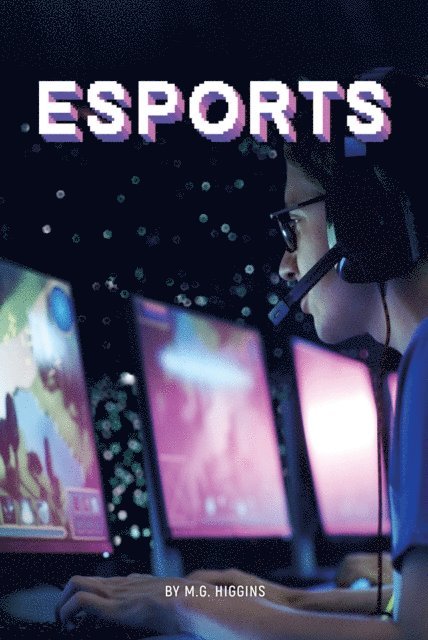 M.G. Higgins M.G. - Esports, E-bok. Tillgänglighet: Lägg i varukorg