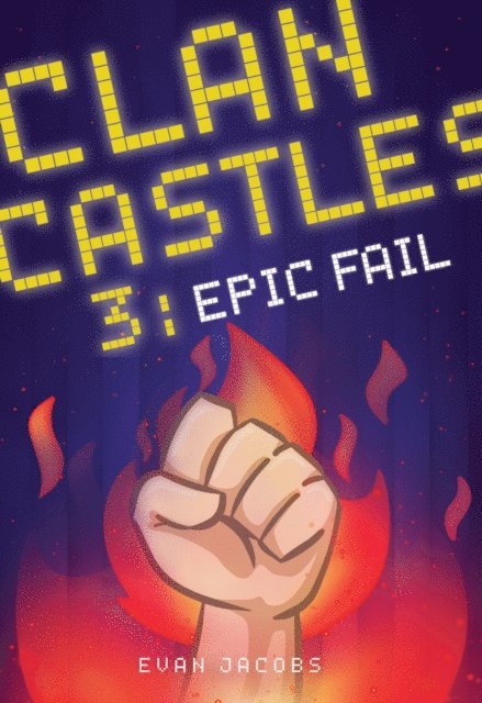 Evan Jacobs Evan - Clan Castles 3: Epic Fail, E-bok. Tillgänglighet: Lägg i varukorg