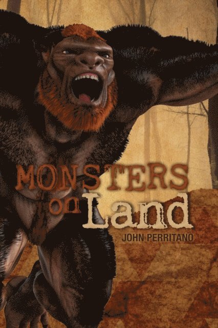 John Perritano John - Monsters on Land, E-bok. Tillgänglighet: Lägg i varukorg