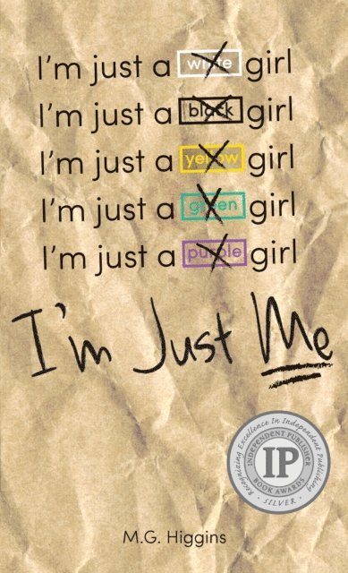 M.G. Higgins M.G. - I'm Just Me, E-bok. Tillgänglighet: Lägg i varukorg