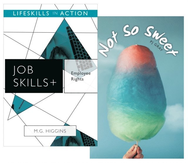 PJ Gray PJ, M.G. Higgins M.G. - Employee Rights/ Not So Sweet (Job Skills), E-bok. Tillgänglighet: Lägg i varukorg