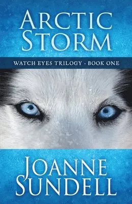 Joanne Sundell - Arctic Storm, Häftad. Tillgänglighet: Lägg i varukorg