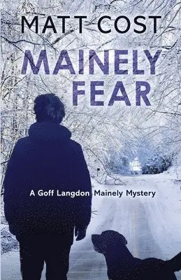 Matt Cost - Mainely Fear, Häftad. Tillgänglighet: Lägg i varukorg