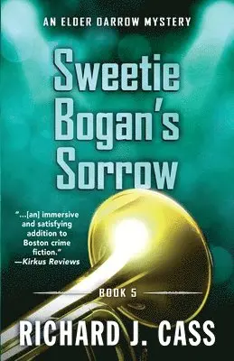 Richard J Cass - Sweetie Bogan's Sorrow, Häftad. Tillgänglighet: Lägg i varukorg