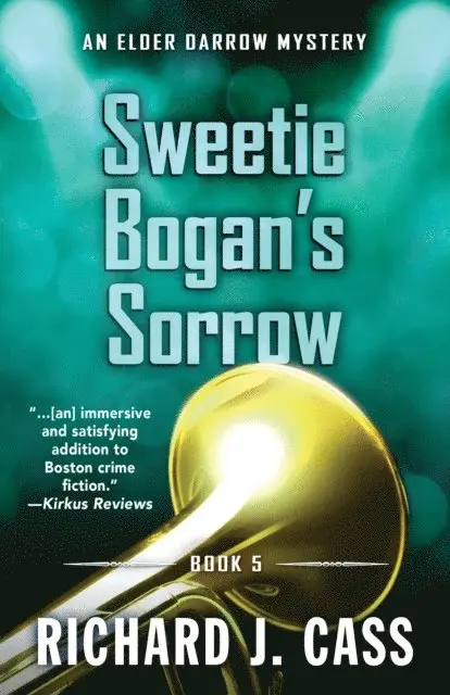 Richard J. Cass - Sweetie Bogan's Sorrow, E-bok. Tillgänglighet: Lägg i varukorg