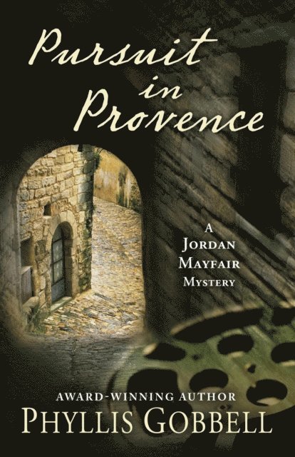 Phyllis Gobbell - Pursuit in Provence, E-bok