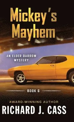 Richard Cass - Mickey's Mayhem, Inbunden. Tillgänglighet: Lägg i varukorg