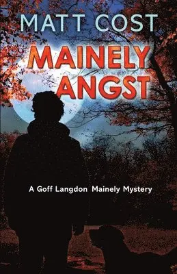 Matt Cost - Mainely Angst, Häftad. Tillgänglighet: Lägg i varukorg