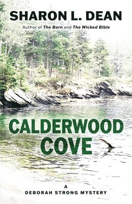 Sharon L Dean - Calderwood Cove, Häftad. Tillgänglighet: Lägg i varukorg