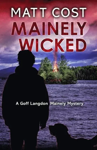 Matt Cost - Mainely Wicked, E-bok. Tillgänglighet: Lägg i varukorg