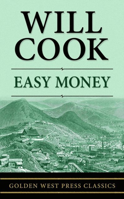 Will Cook - Easy Money, E-bok