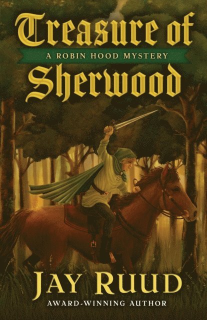 Jay Ruud - Treasure of Sherwood, E-bok