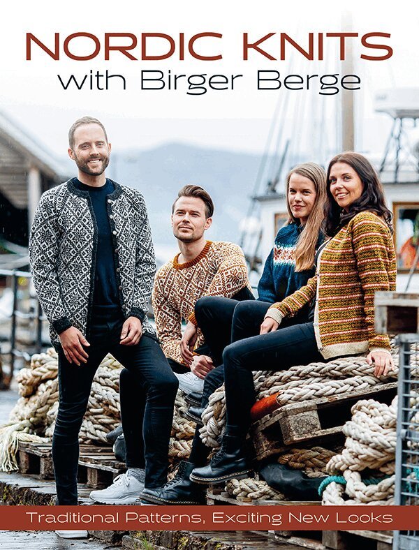 Birger Berge - Nordic Knits with Birger Berge, Inbunden