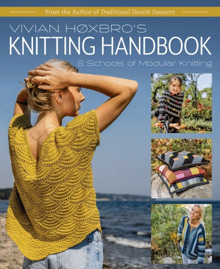 Vivian Hoxbro - Vivian Hoxbro's Knitting Handbook, Inbunden
