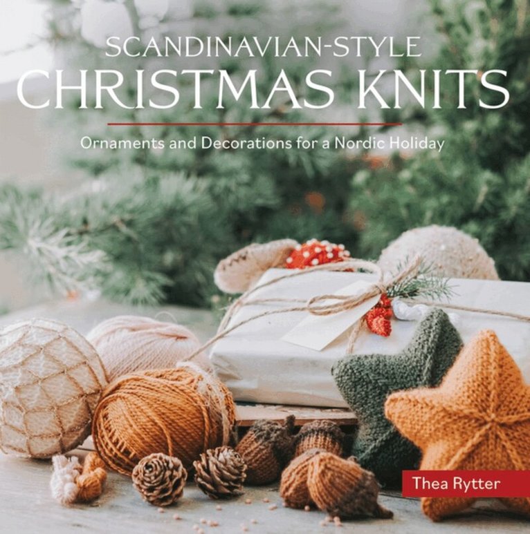 Thea Rytter - Scandinavian-Style Christmas Knits, Häftad. Tillgänglighet: Tillfälligt slut