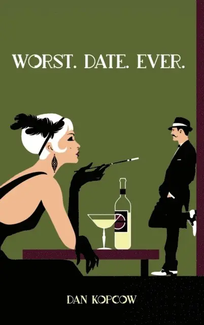 Dan Kopcow - Worst.Date.Ever, E-bok. Tillgänglighet: Lägg i varukorg