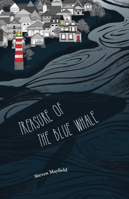 Steven Mayfield - Treasure of the Blue Whale, E-bok