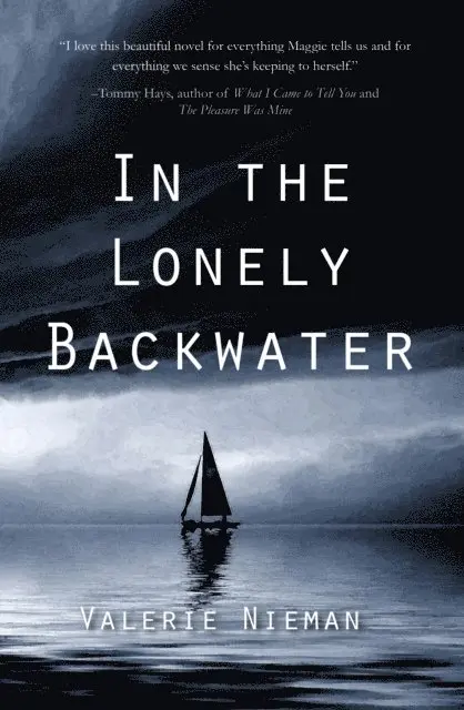 Valerie Nieman - In the Lonely Backwater, E-bok. Tillgänglighet: Lägg i varukorg