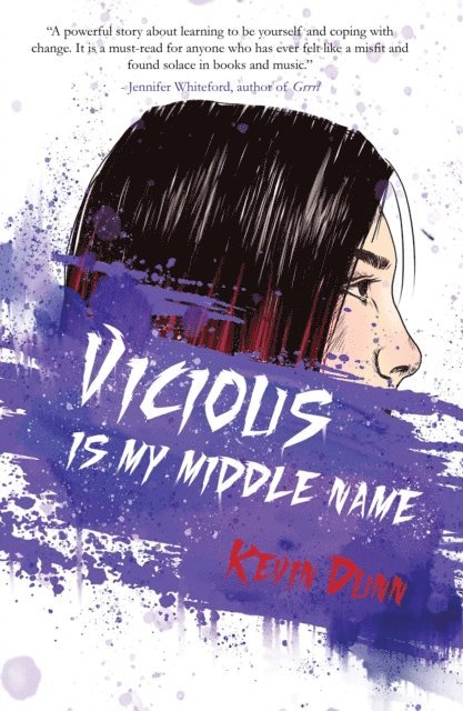 Kevin Dunn - Vicious is My Middle Name, E-bok