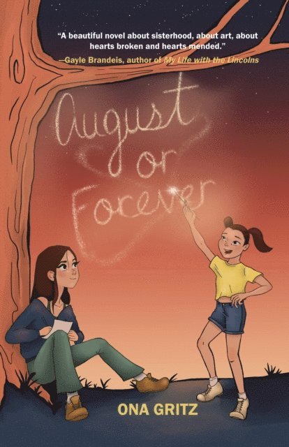 Ona Gritz - August or Forever, E-bok