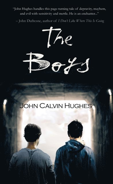 John Calvin Hughes - Boys, E-bok