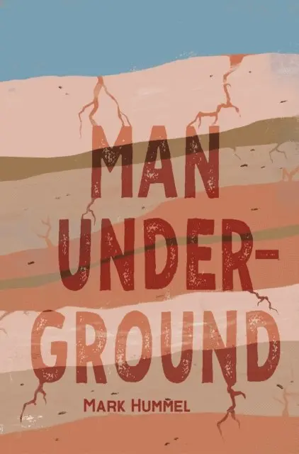 Mark Hummel - Man, Underground, E-bok. Tillgänglighet: Lägg i varukorg