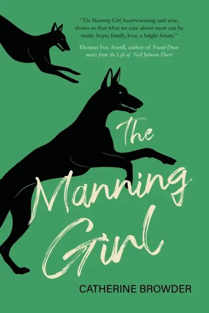 Catherine Browder - Manning Girl, E-bok. Tillgänglighet: Lägg i varukorg